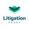 Litigation Ready by Legal Ready